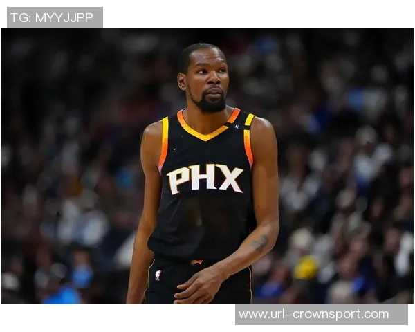 杜兰特谈内线新趋势约基奇与申京引领非传统中锋时代